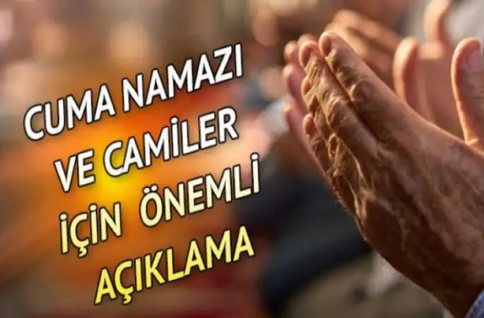 DİYANET'TEN CUMA AÇIKLAMASI
