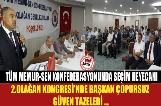 2.Olağan Kongresi'nde Başkan ÇOPURSUZ Güven Tazeledi ...