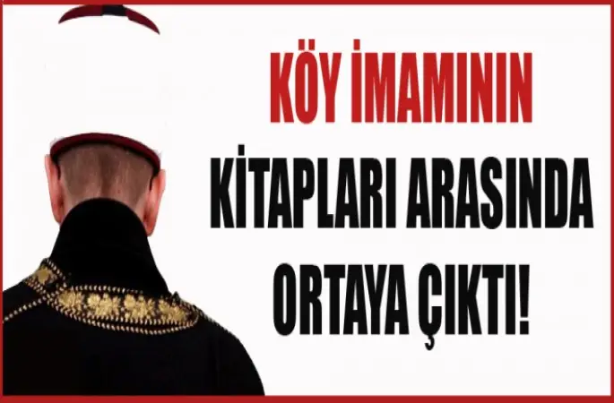 İmamının Kitapları Arasında Ortaya Çıktı!