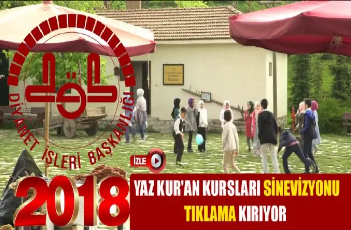 Diyanet'in 2018 Yılı Kuran Kursu Sinevizyonu