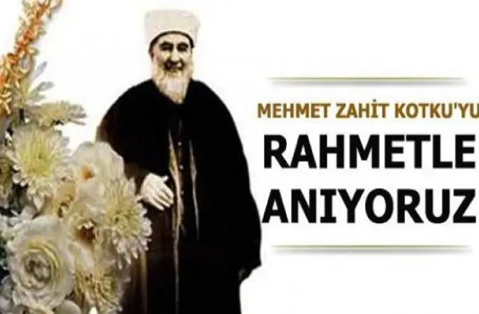 Mehmet Zahit Kotku'yu Rahmetle Anıyoruz