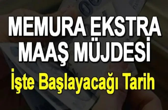 Memura Ekstra Maaş!
