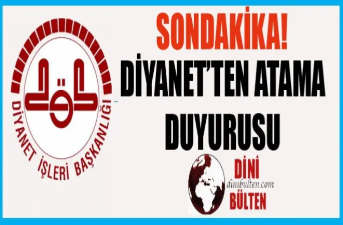 SONDAKİKA! Diyanet’ten Naklen Atama Duyurusu