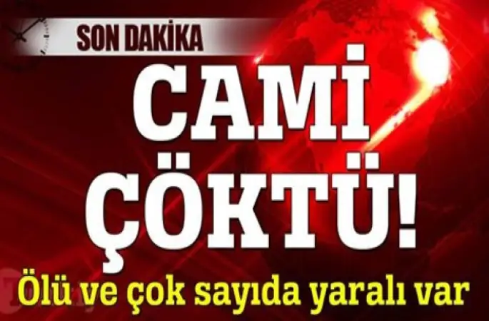 Mersin'de Cami inşaatı çöktü! 1 ölü, 4 yaralı