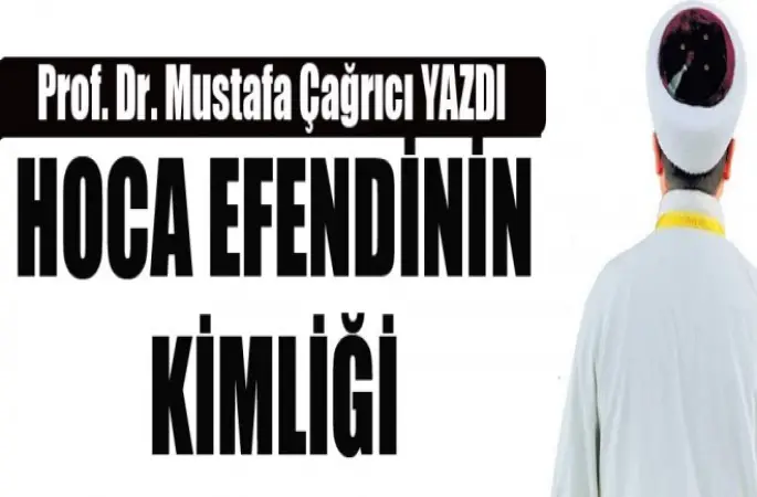 Hoca Efendinin Kimliği