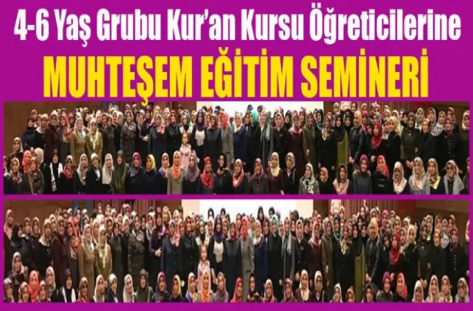 Ankara Müftülüğünden Muhteşem Eğitim Seminer