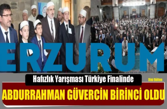 Hafızlık Yarışması Türkiye Finalinde  Abdurrahman Güvercin birincisi oldu