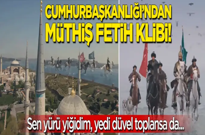 Fetih klibi Tık Rekoru Kırdı!