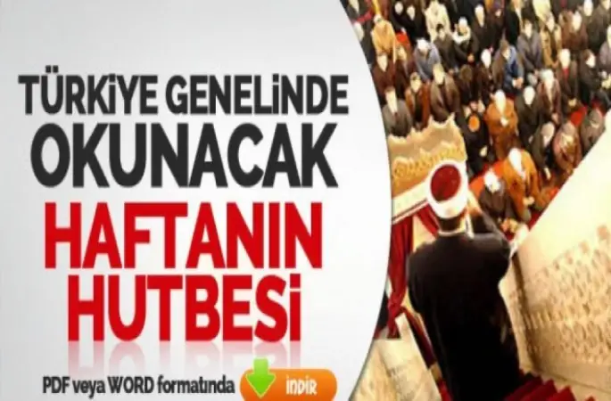 Hutbe: Tevhid ve Vahdetin Öncüsü Müminler