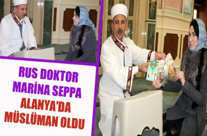 Rus Doktor, Marina Seppa  Müslüman Oldu