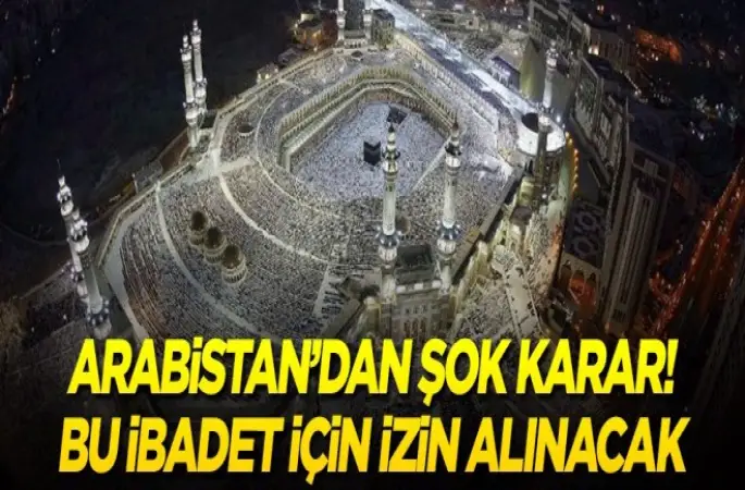 Ramazan’da bu ibadet için izin alınacak..