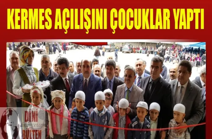 Kermes Açılışını Çocuklar Yaptı