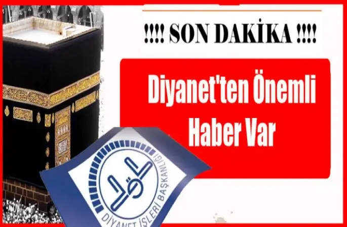 Diyanet'ten Hac kayıtları ilgili duyuru