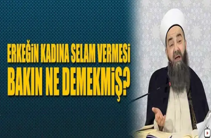 Cubbeli,Kadın Erkek Tokalaşma, El Ele Tutuşmayı Önemsememek