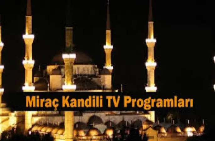 Diyanet'ten Miraç Kandili Programları