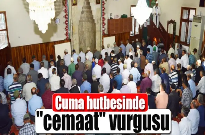 Cuma hutbesinde cemaat vurgusu