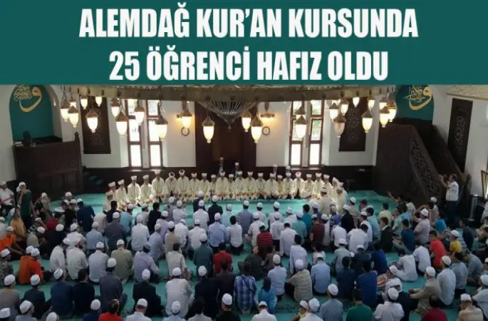 Alemdağ Kur’an Kursunda 25 Öğrenci Hafız Oldu