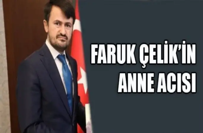 Sapanca Müftüsü Çelik'in Anne Acısı