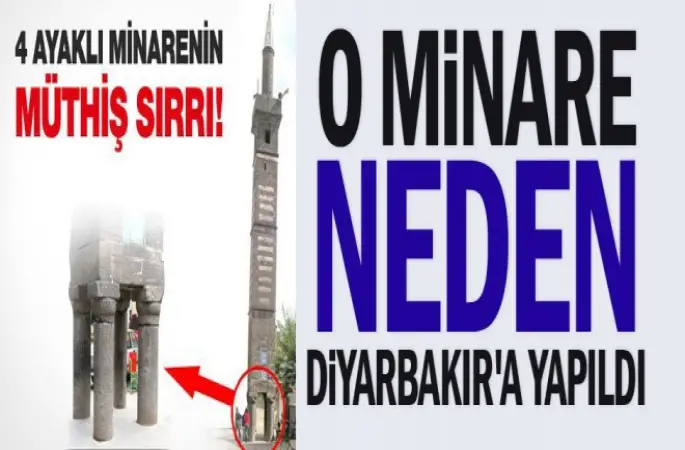 Dört Ayaklı Minare'nin Sırrı Belli oldu
