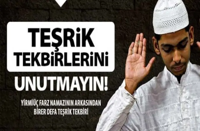 Teşrik Tekbirlerini Unutmayın!