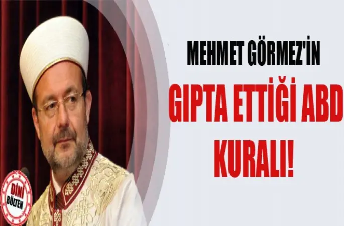 Görmez'in, Gıpta Ettiği ABD Kuralı!