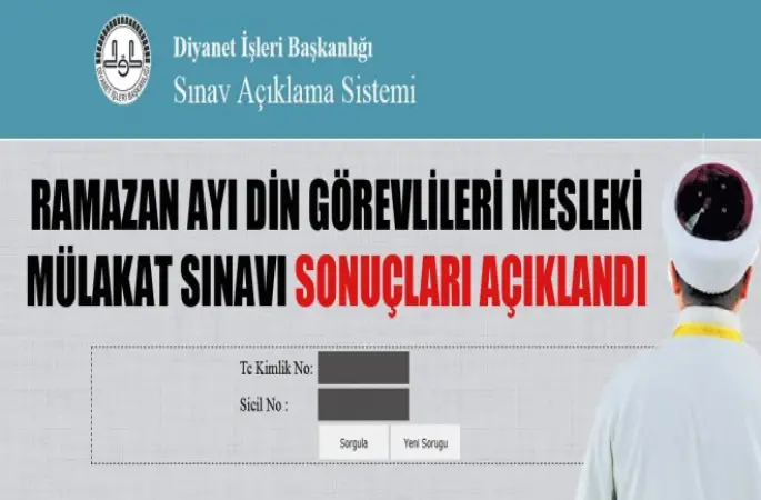 Ramazan Ayı Din Görevlileri Mesleki Mülakat Sınavı Sonuçları Açıklandı