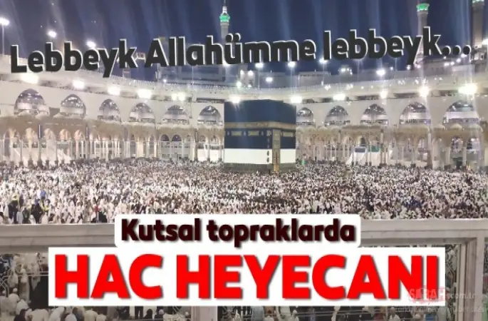 Kutsal Topraklarda Hac Heyecanı