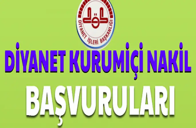 Diyanet Kurum içi Nakil Başvuruları