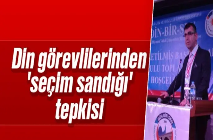 İmamlardan Seçim Sandığı tepkisi