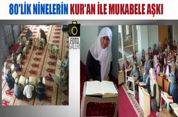 80'lik Ninelerin Kur'an İle Mukabele Aşkı