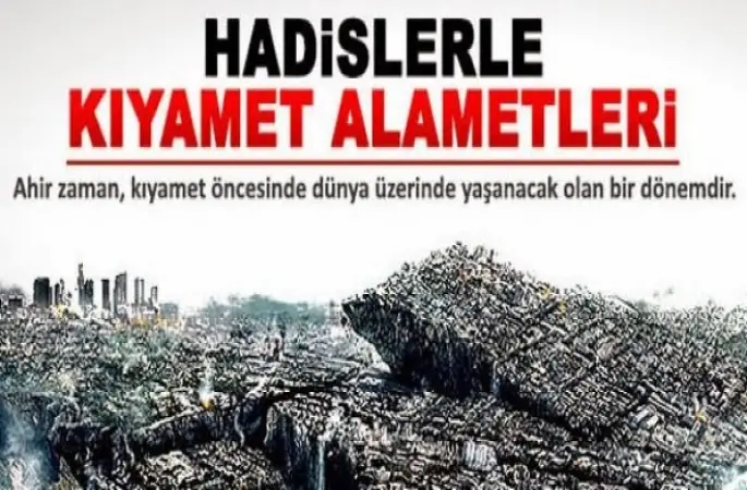 Kıyametin Alametleri