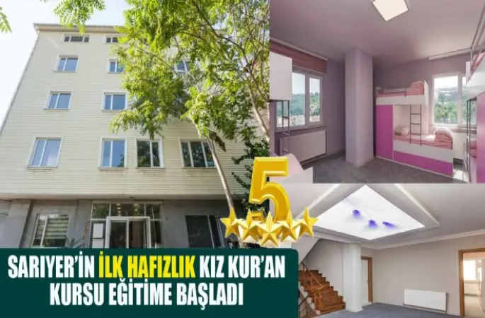 Sarıyer’in İlk Hafızlık Kız Kuran Kursu Eğitime Başladı.