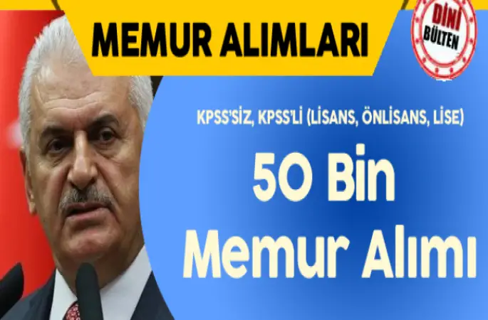 50 Bin Civarında Memur Alımı Yapılacak