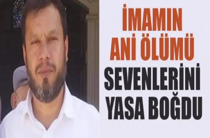 İmam Haydar Kavsara'nın ani Ölümü Sevenlerini Yasa Boğdu