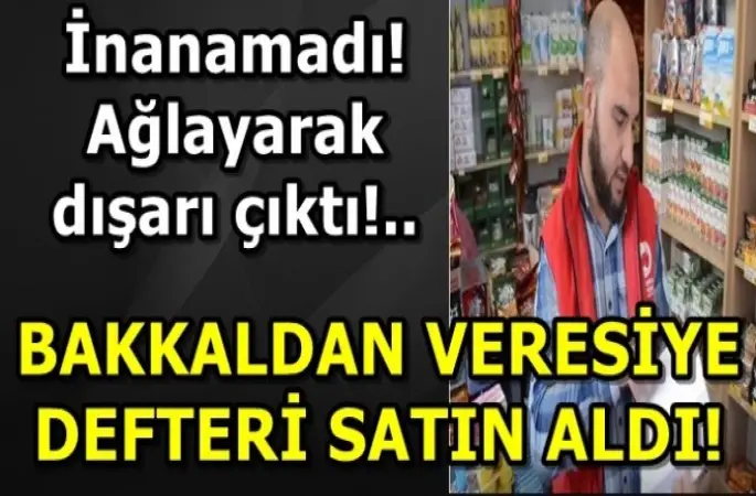 Hayırsever vatandaş bakkaldaki veresiye defterini satın aldı