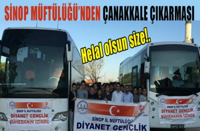 Sinop Müftülüğü’nden Çanakkale Çıkarması