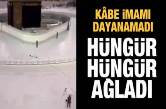 Kâbe imamı Kâbe'nin tavafsızlığına dayanamadı, hüngür hüngür ağladı