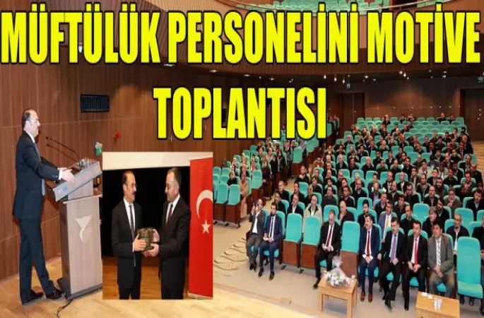 Validen Din Görevlilerini Motive Edici Sözler