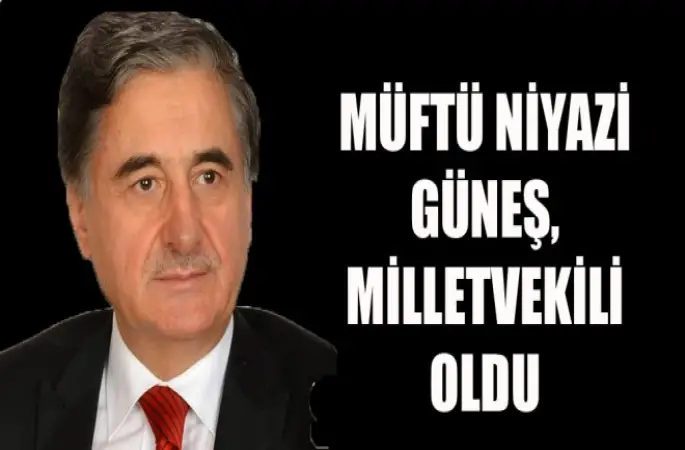 Müftü Niyazi Güneş,Milletvekili oldu