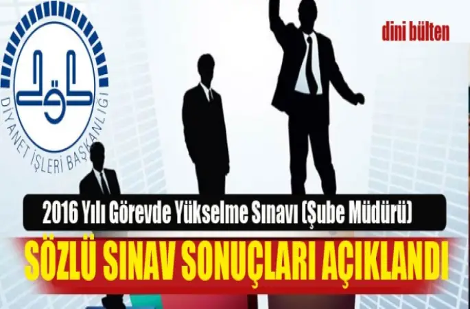Görevde Yükselme Sınavı (Şube Müdürü) Sözlü Sınav Sonuçları