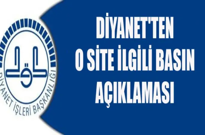 Diyanet O siteyle ilgili Basın acıklaması