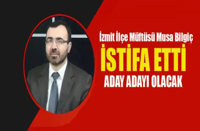Müftü Musa Bilgiç İstifa Etti.