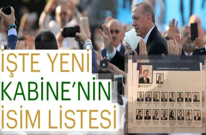 İşte Yeni Kabine'nin ilk isimleri