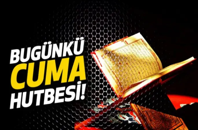Cuma Hutbesi,Hak Ve Hakikat