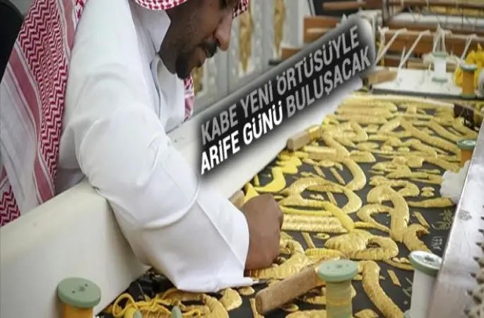 Kabe yeni örtüsüyle arife günü buluşacak