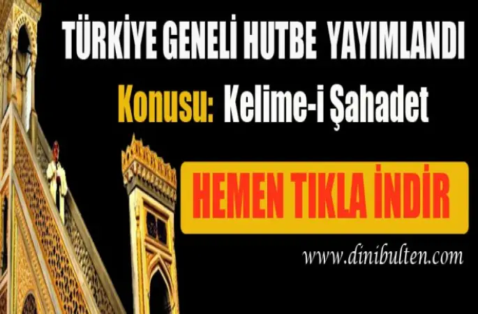 Cuma Hutbesi, Kelime-i Şahadet
