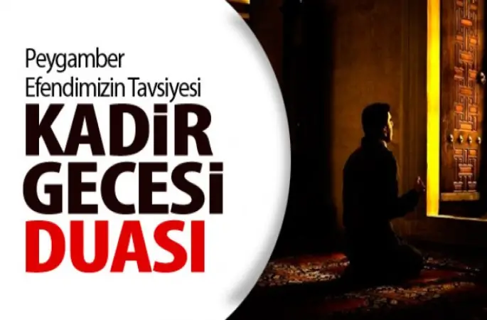Peygamberimizin Kadir Gecesi duası