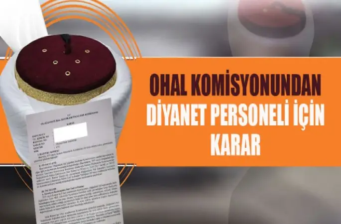 OHAL Komisyonundan Diyanet personeli için karar