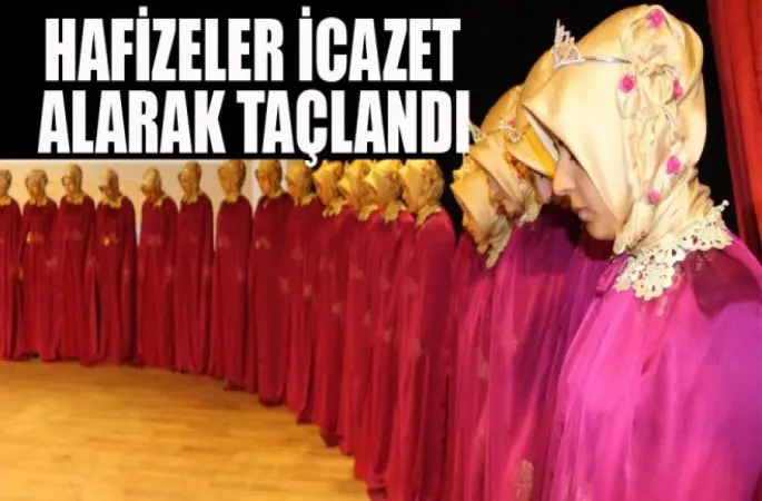 34 Hafize Tacını taktı