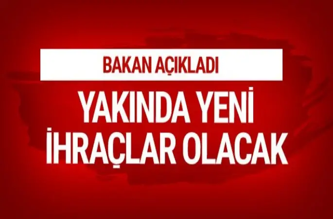 Yeni ihraç dalgası geliyor